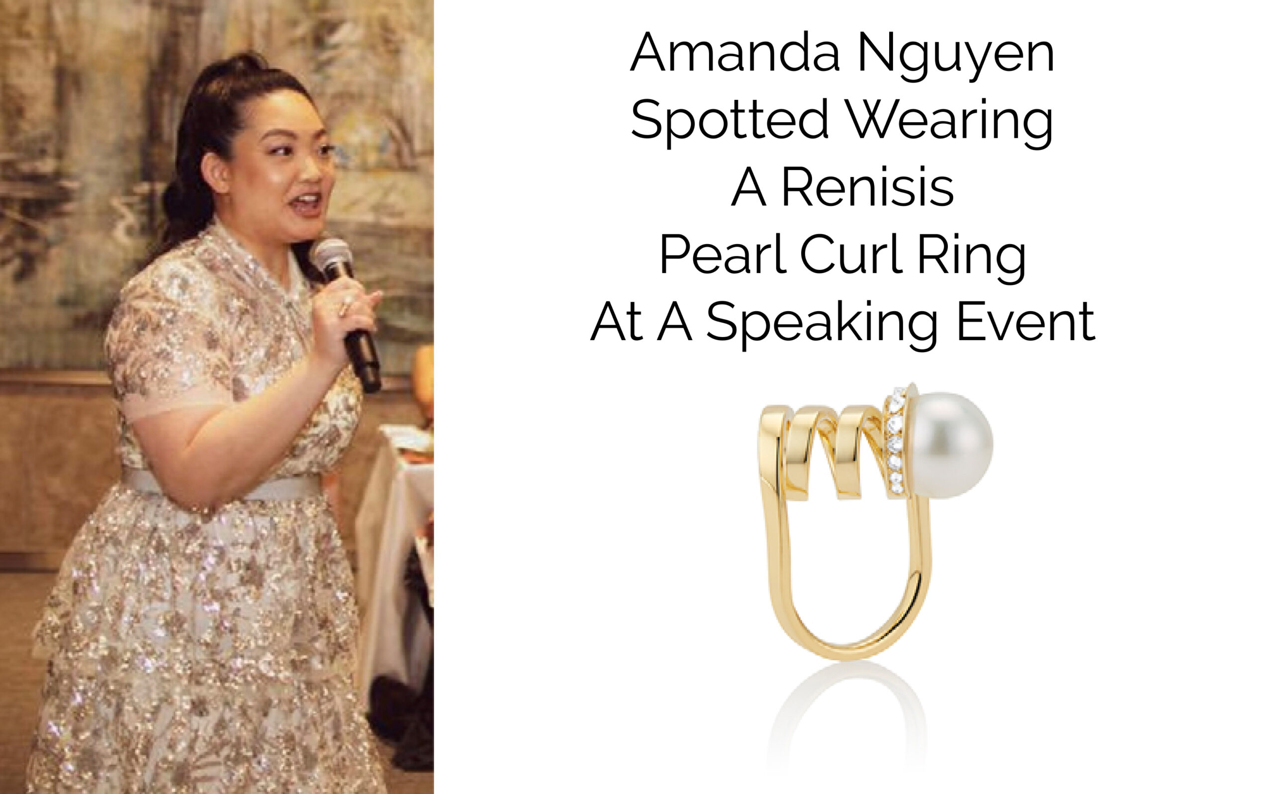 This is a picture featuring Amanda Nguyen spotted wearing a Renisis Pearl Curl Ring at a speaking event.
