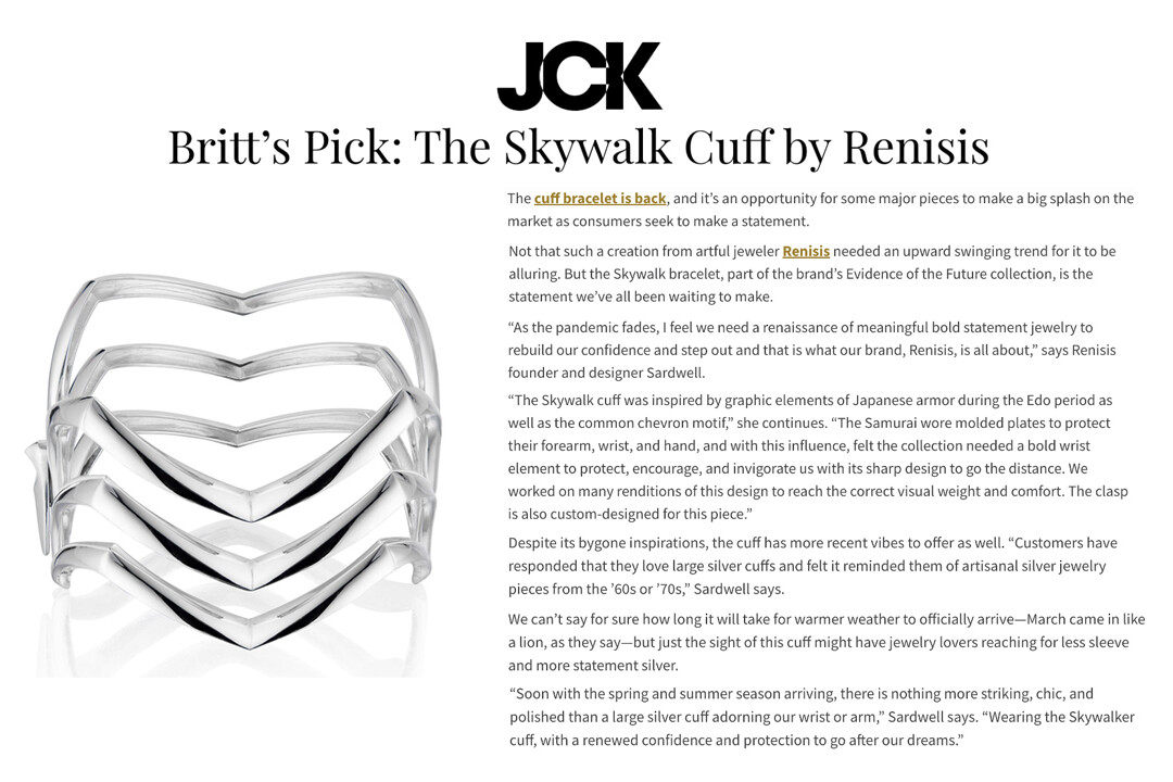 This is a news article from JCK magazine featuring the Renisis Skywalk Wrist Cuff. It is a three rung large silver cuff bracelet.