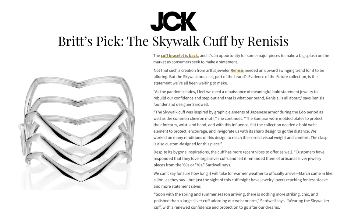 This is a news article from JCK magazine featuring the Renisis Skywalk Wrist Cuff. It is a three rung large silver cuff bracelet.