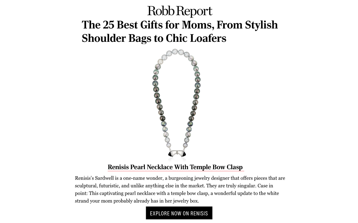 This is a news article from Robb Report titled – The 25 Best Gifts for Moms, From Stylish Shoulder Bags to Chic Loafer. It features the Renisis Pearl Necklace with Temple Bow Clasp. The pearl necklace is black and grey ombre with a black jade and diamond clasp.